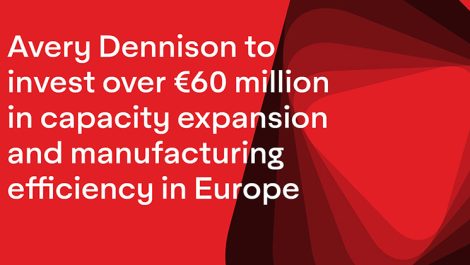 Avery Dennison spends €60 million on European upgrades